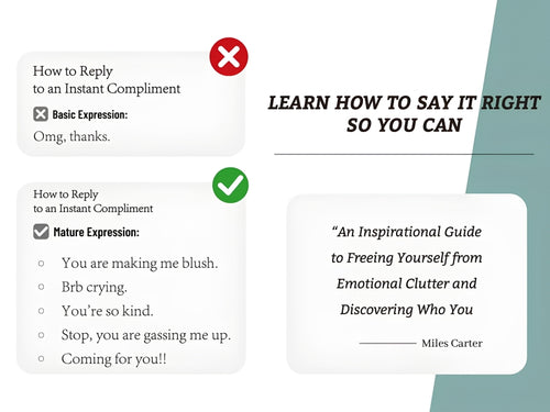 Say It Right: Turn Everyday Talk Into Impactful Conversation