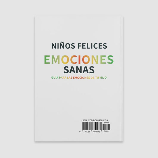 Niños Felices, Emociones Sanas